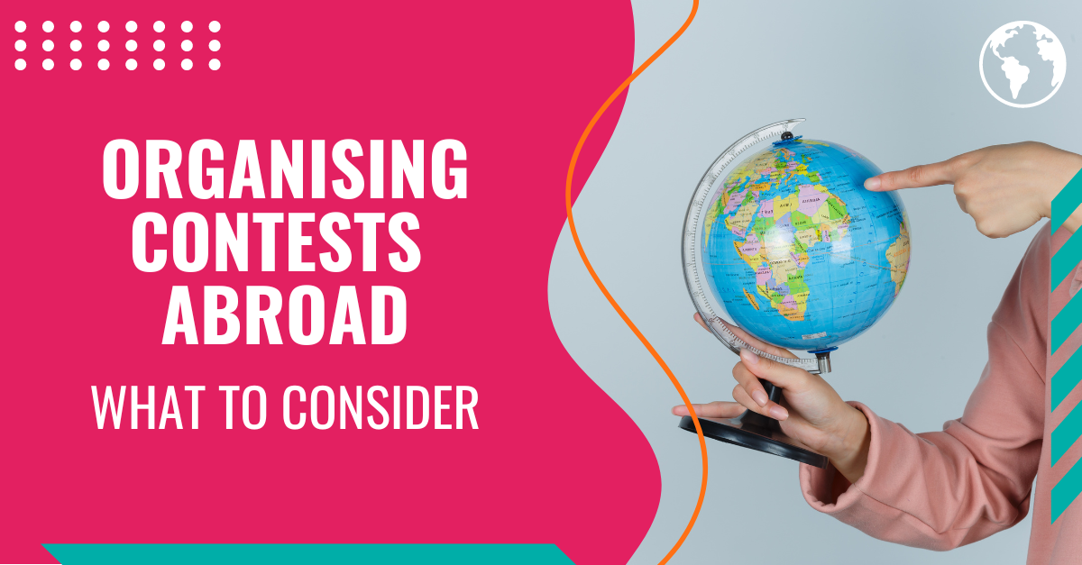Organising contests abroad: what to consider