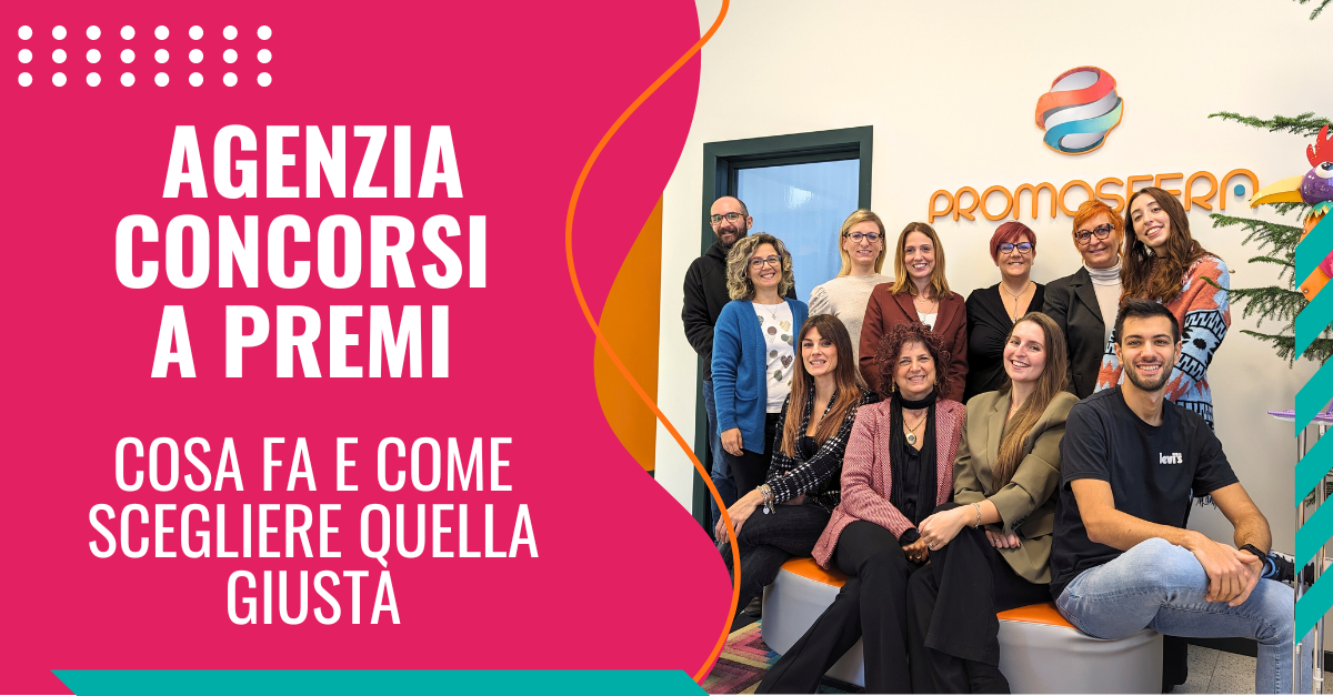 Agenzia concorsi a premi: cosa fa e come scegliere quella giusta