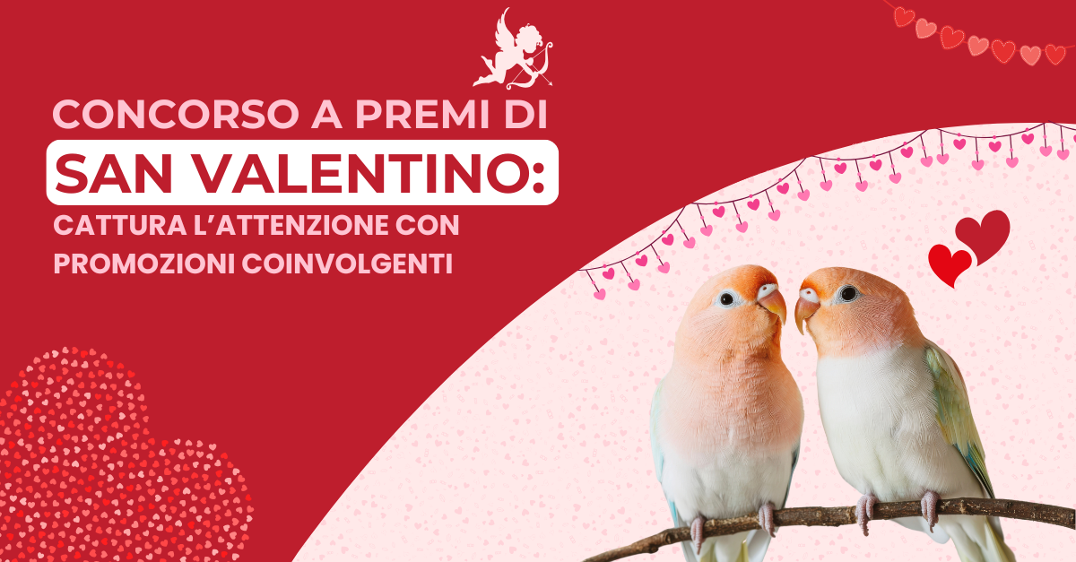 Concorsi a premio per San Valentino
