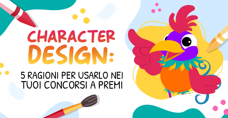 Character Design: 5 ragioni per usarlo nei tuoi concorsi a premi